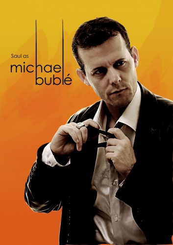 Saul As Michael Buble